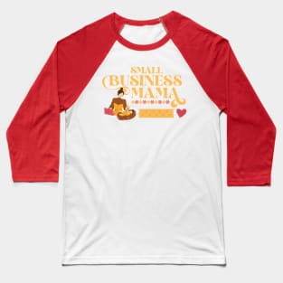 Small Business Mama Baseball T-Shirt